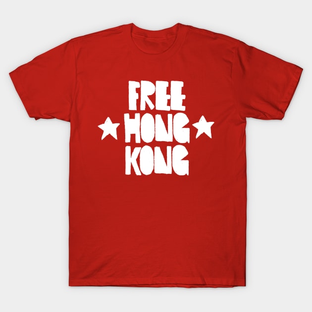 Free Hong Kong / HKG Freedom Now T-Shirt by DankFutura